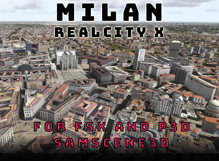 Milan RealCity X for FSX and P3D
