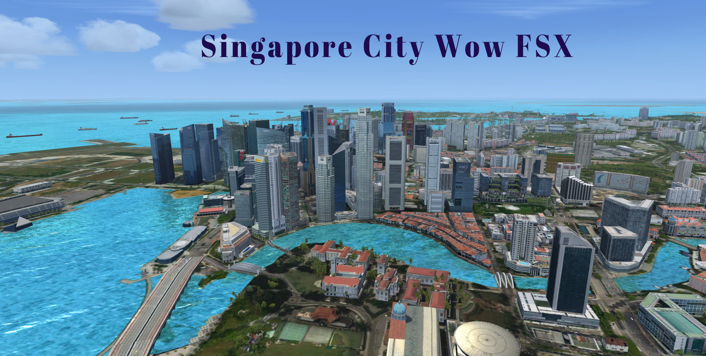 Singapore City Wow v2 for FSX